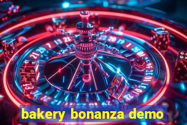 bakery bonanza demo